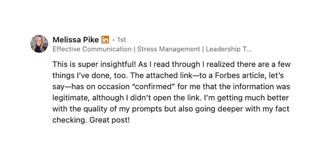 LinkedIn comment from Melissa Pike stating that a linked Forbes article confirmed information for her without her opening the link, and that she is going deeper into her fact-checking.
